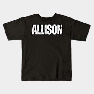 Allison Name Gift Birthday Holiday Anniversary Kids T-Shirt